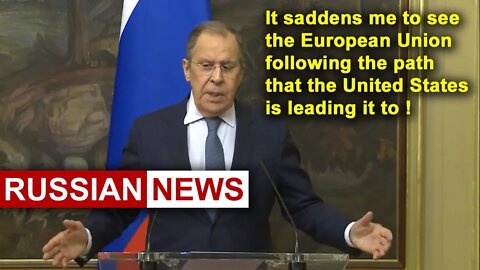 Lavrov: European Union following the path that United States is leading it to | Russia and Hungary
