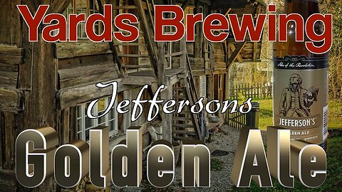 Trying Yards Brewing's Jefferson's Gold Ale: My Experience with This Must-Try Beer