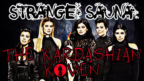From the Vault: The Kardashian Koven Conspiracy