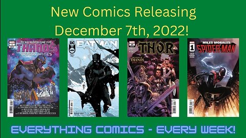 New Comics for New Comic Book Day! December 7th, 2022 - Batman spoiler...