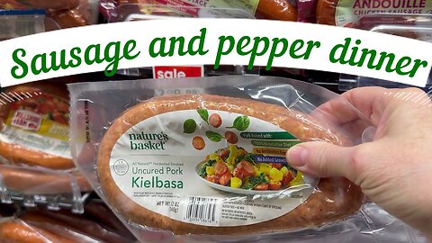 Sausage and Pepper dinner