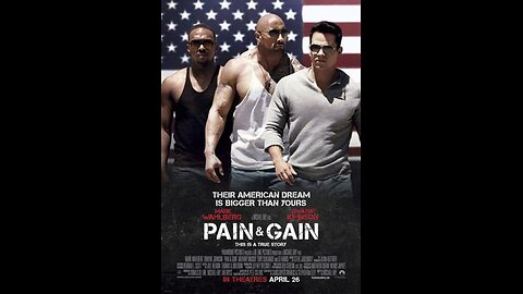 Trailer - Pain & Gain - 2013