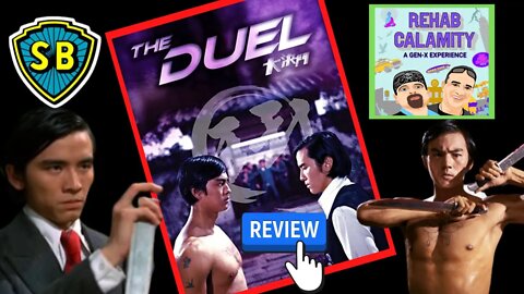 Kung Fu Theater! - The Duel 1971 - A Rehab Review #shawbrothers #theduel #DavidChiang