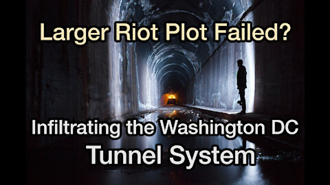 Washington DC Tunnel Systems - How the Real Riot Plans Failed w/ Jessie Czebotar