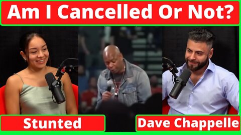 Dave Chappelle - Stunted | Addressing The Controversy Reaction