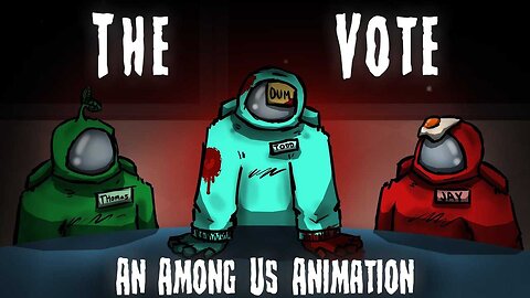 Among Us: THE VOTE