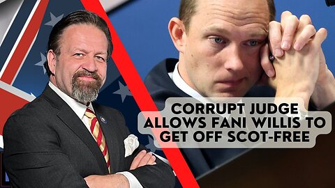 Sebastian Gorka FULL SHOW: Corrupt judge allows Fani Willis to get off scot-free