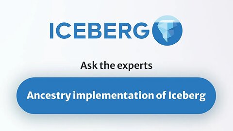 Ancestry Implementation Of Iceberg