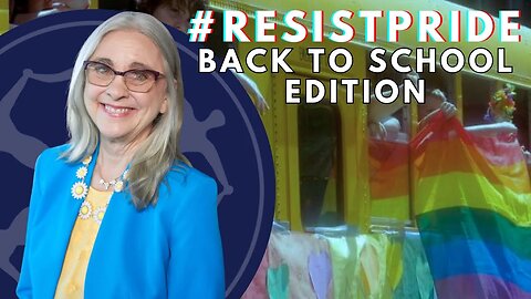 #resistpride: Back to School Edition