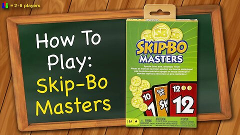 How to play Skip-bo Masters