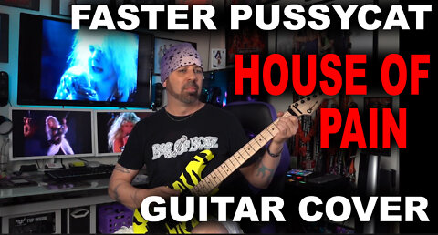 Faster Pussycat - House of Pain Guitar Cover
