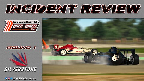 Attrition: Sim Race Campus - 2021s2 - Open Wheel Series - Round 1 - Silverstone - Incident Review