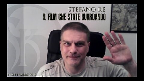 Stefano Re: IL FILM CHE STATE GUARDANDO - set 2018