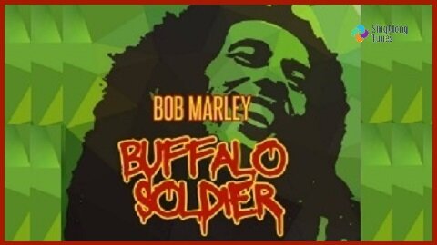 Bob Marley - "Buffalo Soldier" with Lyrics