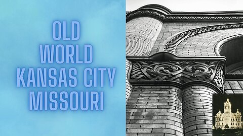 Old World Kansas City Missouri