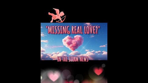 I.T.S.N. IS PROUD TO PRESENT: 'MISSING REAL LOVE?' STORM-SHORTS.