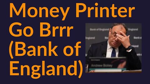 Money Printer Go Brrr (Bank of England)
