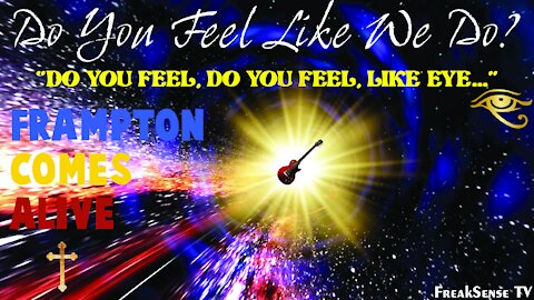 Do You Feel Like We Do? by Peter Frampton