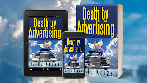 Death By Advertising - by J. R. Kruze - Book Trailer