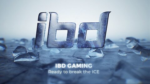 ibd Gaming - Ready To Break The ICE