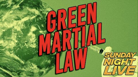GREEN MARTIAL LAW - Globalists Publicly Announce Plan To Implement CLIMATE LOCKDOWNS