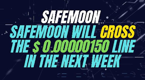 SafeMoon in the next Week