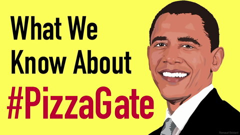 PIZZAGATE WHAT WE KNOW SO FAR