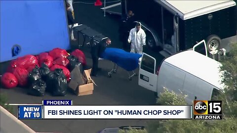 FBI shines light on "human chop shop" in Phoenix