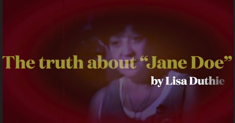 The Truth About Jane Roe by Lisa Duthie