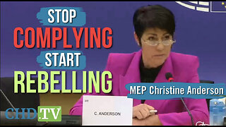 MEP Christine Anderson Issues Wake-Up Call: “You Cannot Comply Your Way Out of a Tyranny”