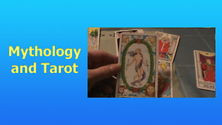 Mythology and Tarot