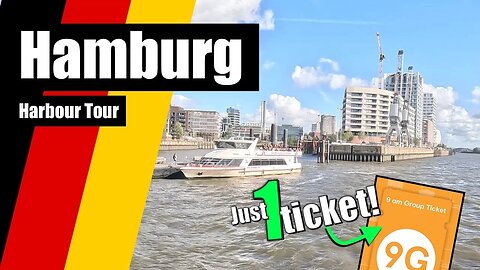 Cheapest way to see all of Hamburg Port - 1 cheap ticket!