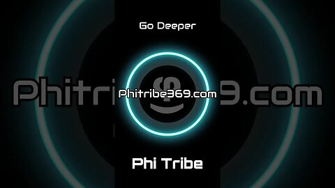 Phi Tribe | Go Deeper