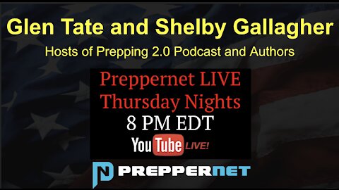 Glen Tate and Shelby Gallagher - Prepping 2.0 Podcast and Authors