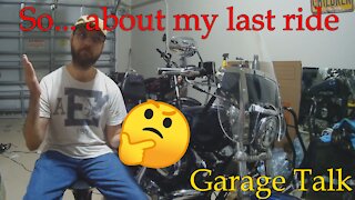 So... about my last ride | Garage Talk