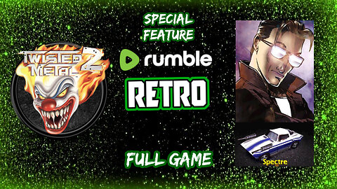 RUMBLE RETRO: Episode 3 - Twisted Metal 2 (Full Game)