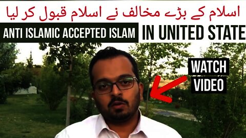 A Man Embraced islam in United States of America|| Islam k muhalif nay islam kabol kar liya