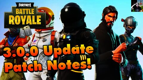 Fortnite Update 3.0.0 Patch Notes (Outfits, Bug Fixes, Improvements, Changes, & More)