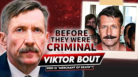 Viktor Bout | Before They Were Criminal | Who Is Merchant of Dеаth