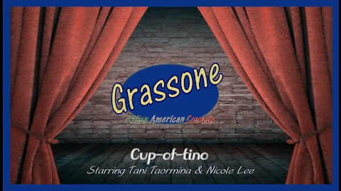GRASSONE - Cup-of-tino (draft)