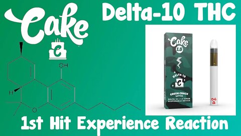 D10 CAKE EXPLAINED & FIRST EXPERIENCE REACTION! WHAT IS DELTA 10 THC? HOW IS IT MADE? EXPLAINED