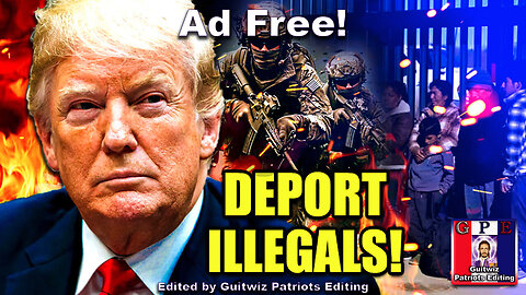 Dr Steve Turley-Trump-Use Military to DEPORT 20M Illegals and SHUT DOWN Sanctuary Cities!-Ad Free!
