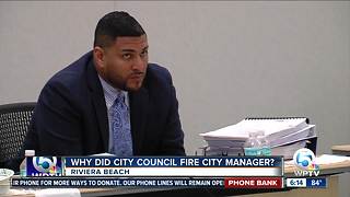 It's still unclear why the Riviera Beach city manager was fired