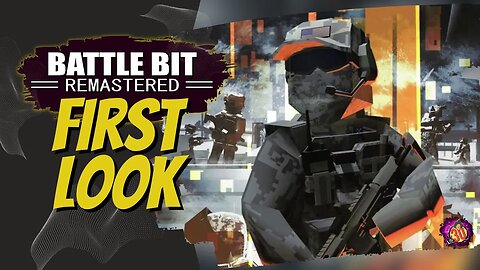 First Look - BattleBit Remastered