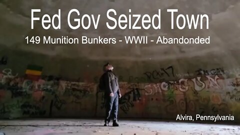 Federal Government Seized this US Town - Alvira PA - Dec 1942 - Abandoned Munition Storage