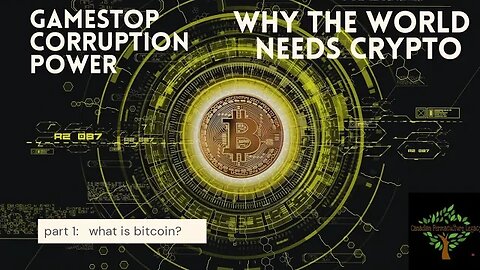 Why we need cryptocurrency - Part 1, Bitcoin