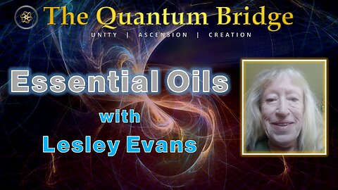 Essential Oils - with Lesley Evans