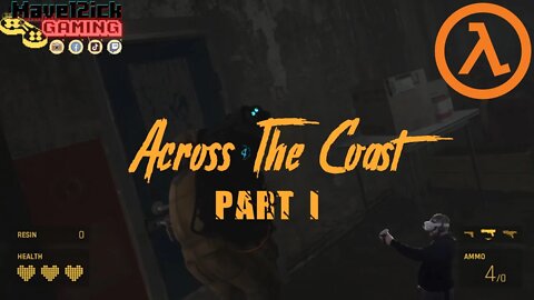 Across The Coast: A Half-Life : Alyx Mod
