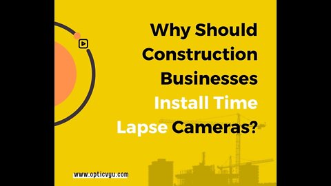 Quick Guide to Construction Time-lapse Video