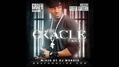 Grafh - The Oracle Part 2 (Full Mixtape)